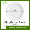 Đĩa giấy tròn 7 inch 18x18cm