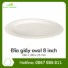 Đĩa giấy oval 8 inch