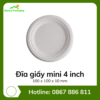 Đĩa giấy mini 4 inch