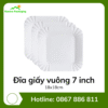 Đĩa giấy vuông 7 inch 18x18cm