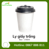 Ly giấy trắng 8oz - 240ml