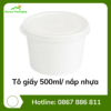 Tô giấy 500ml/ nắp nhựa