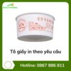 Tô giấy in theo yêu cầu