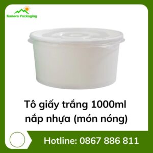 Tô giấy trắng 1000ml + nắp nhựa (món nóng)