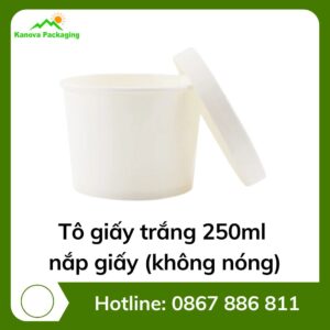 Tô giấy trắng 250ml + nắp giấy (không nóng)