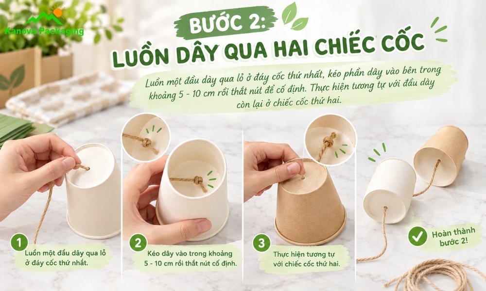 Luồn dây qua hai chiếc cốc