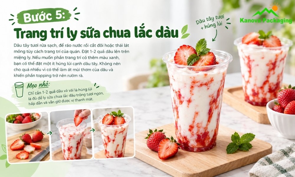Trang trí ly sữa chua lắc dâu